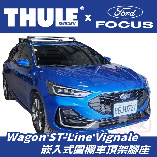 【MRK】〔組合價〕Thule 都樂 車頂架 FORD Focus ST-Line Wagon Vignale 7206